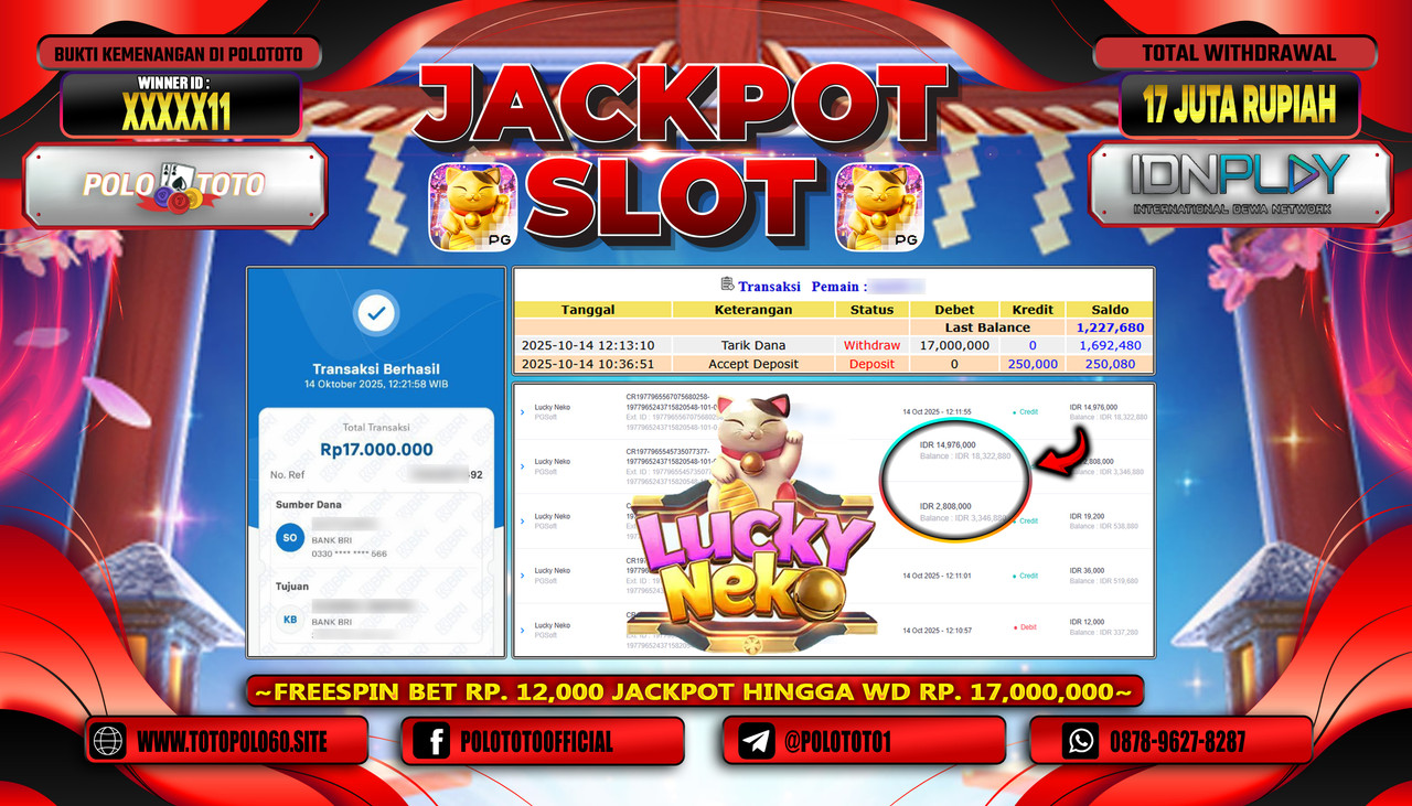 POLOTOTO JACKPOT SLOT LUCKY NEKO Rp.17.000.000,- LUNAS