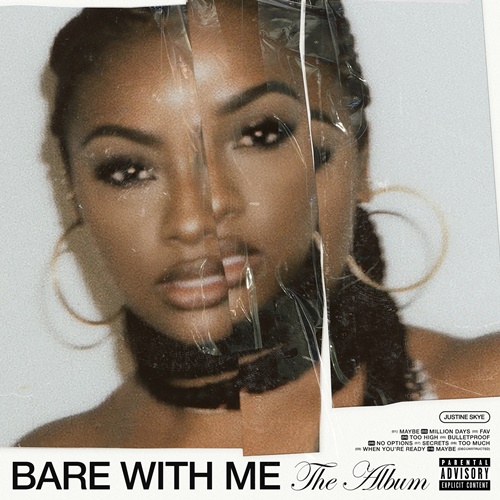 Justine Skye - BARE WITH ME (2020) Mp3 320kbps Justine Skye - BARE WITH ME (2020) Mp3 320kbps