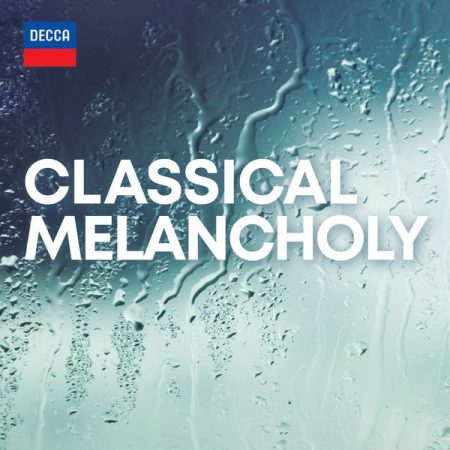 VA - Classical Melancholy (2022)