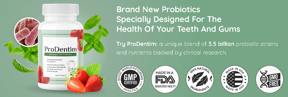 ProDentim - Advanced Oral Probiotics