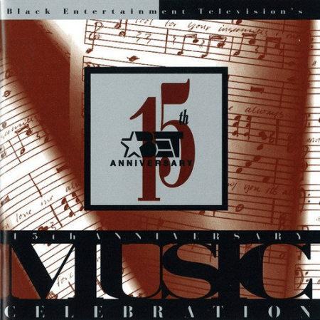 VA - Black Entertainment Television's 15th Anniversary Music Celebration [2CDs] (1995) FLAC