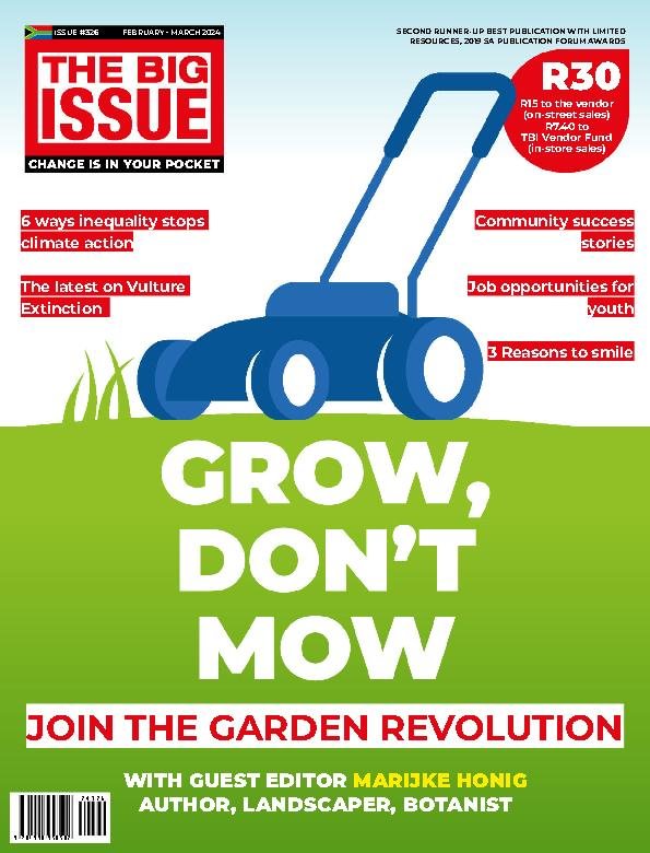 The Big Issue South Africa - Issue 326, February/March 2024