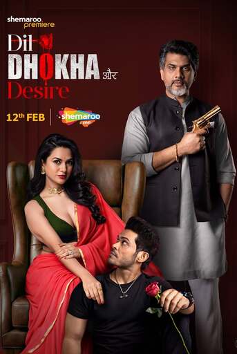 Dil Dhokha Aur Desire (2026) S01