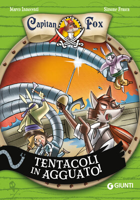 Marco Innocenti - Capitan Fox. Tentacoli in agguato (2026)
