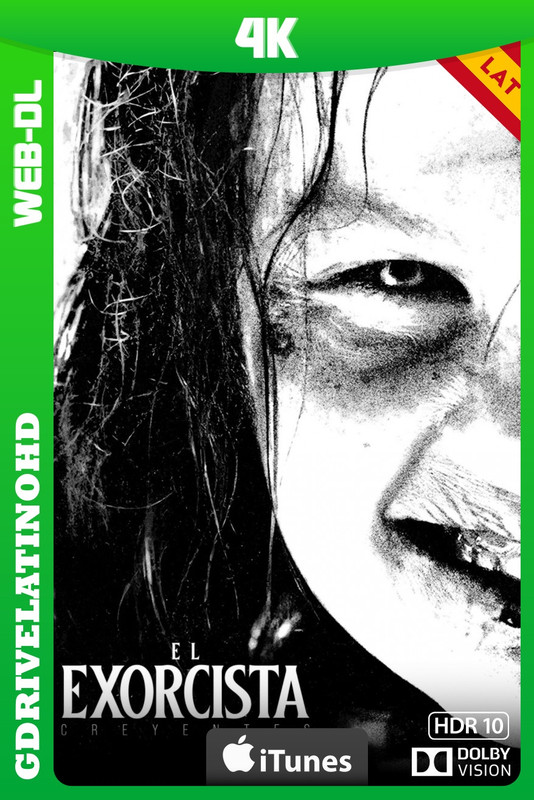 El exorcista: Creyentes (2023) WEB-DL 4K DV HDR10 Latino-Inglés-Castellano