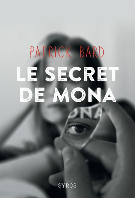 Le-secret-de-Mona-Patrick-Bard.jpg