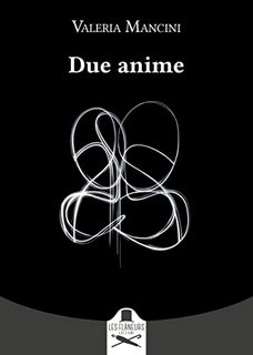 Valeria Mancini - Due anime (2022)