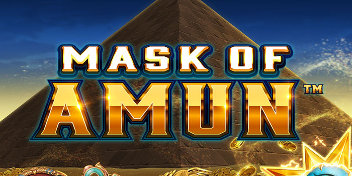 Cara Ampuh Meraih Kemenangan di Slot Mask of Amun