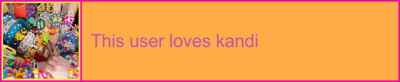 this user loves kandi