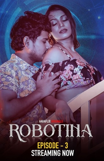 Robotina (2024) Season 1 Episode 3 (AahaFlix Originals)
