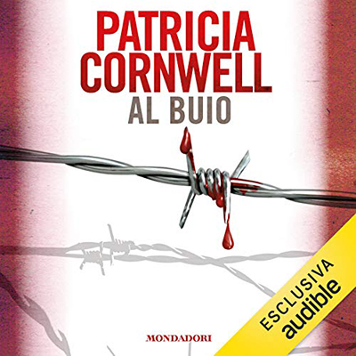 Patricia Cornwell - Al buio (2020) (mp3 - 128 kbps)