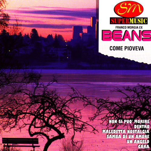 Beans - Come Pioveva [Album] (Duck Record, 2006) FLAC