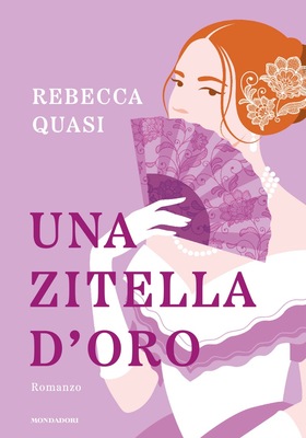 Rebecca Quasi - Una zitella d'oro (2026)