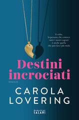 Carola Lovering – Destini incrociati (2026)