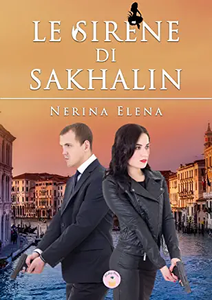 Nerina Elena - Le sirene di Sakhalin (2021)