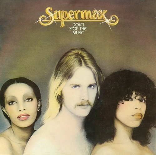 Supermax - Don't Stop The Music (1977) [Vinyl Rip 1/5.64] DSD | DSF