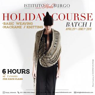 HOLIDAY COURSE - BASIC WEAVING - MACRAME - KNITTING