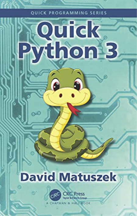 Quick Python 3 (Quick Programming)