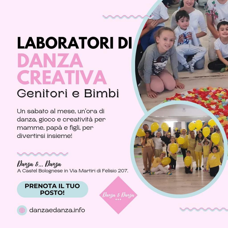 Da Sabato 25 gennaio laboratori di Danza creativa per genitori e figli Da Sabato 25 gennaio laboratori di Danza creativa per genitori e figli