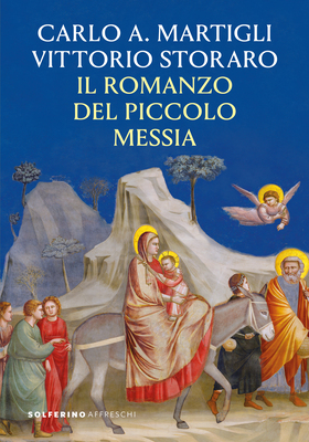 Carlo A. Martigli, Vittorio Storaro - Il romanzo del piccolo messia (2025)