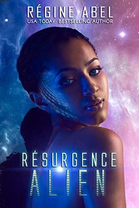 R-surgence-Alien-Regine-Abel.jpg