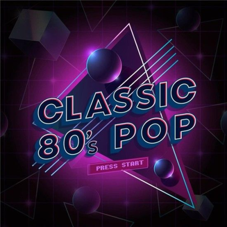 VA - Classic 80s Pop (2020) MP3