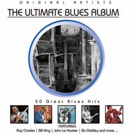 Various Artists - The Ultimate Blues Album (2013)