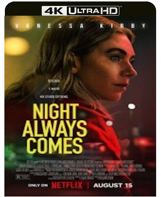 La notte arriva sempre (2025) WEB-DL 2160p H265 HDR E-AC3+AC3 ITA ENG