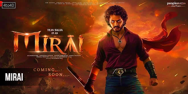 Mirai (2025) Dual Audio [Hindi-Telugu] WEB-DL 1080p 720p 480p Download & Watch Esub- 69movies.xyz