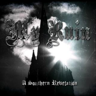 My Ruin - A Southern Revelation (2011).mp3 - 320 Kbps