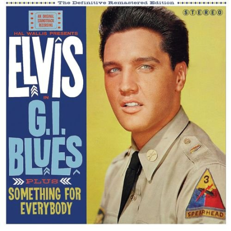 Elvis Presley   G.I. Blues Plus Something for Everybody Plus 7 Bonus Tra (2021)