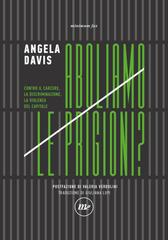 Angela Davis – Aboliamo le prigioni (2022)
