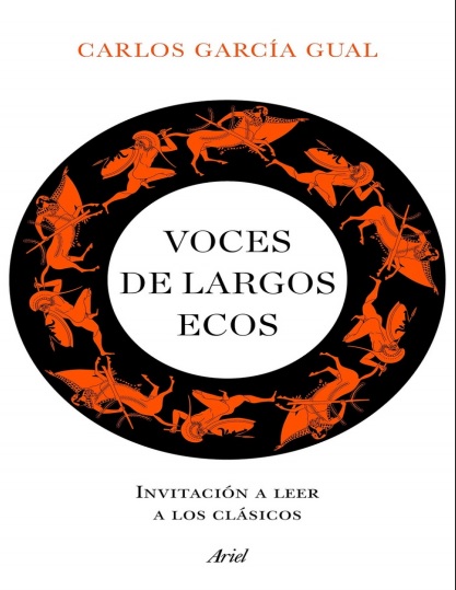Voces de largos ecos - Carlos García Gual (PDF + Epub) [VS]