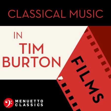 Various Artists   Classical Music in Tim Burton Films (2021)