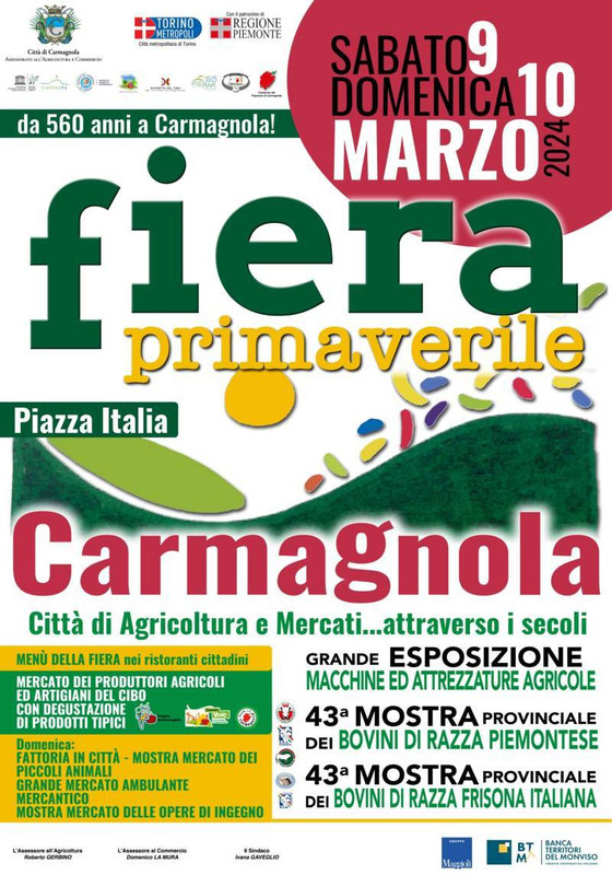 560^ Fiera Primaverile di Carmagnola (To) – 9 e 10 marzo 2024 560^ Fiera Primaverile di Carmagnola (To) – 9 e 10 marzo 2024