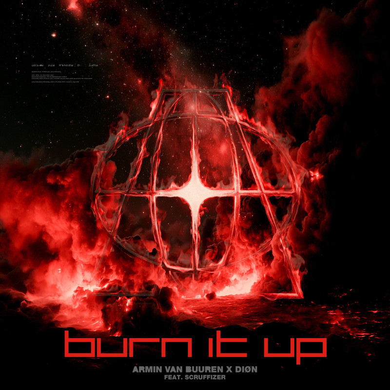 Armin van Buuren; Diøn; Scrufizzer - Burn It Up (Extended Mix)