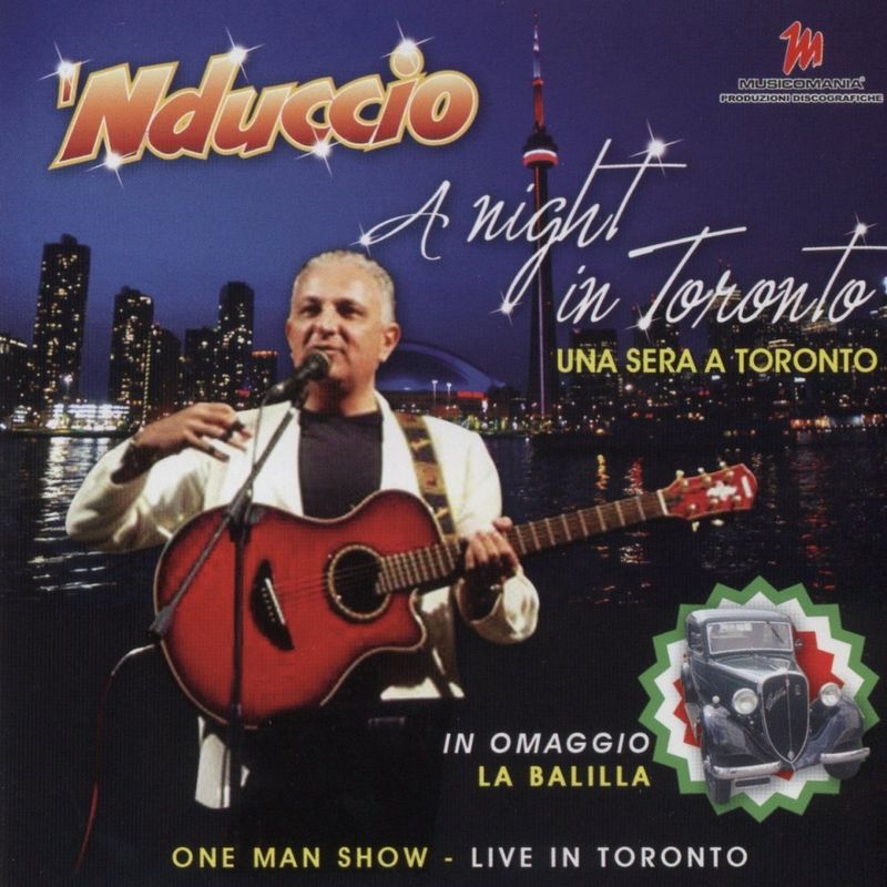 'Nduccio - A Night In Toronto Live (Album, Musicomania Produzioni Discografiche, 2008) mp3 320 Kbps