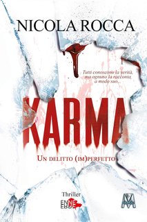 Nicola Rocca - Roberto Marazzi Vol. 6. Karma. Un delitto (im)perfetto (2024)