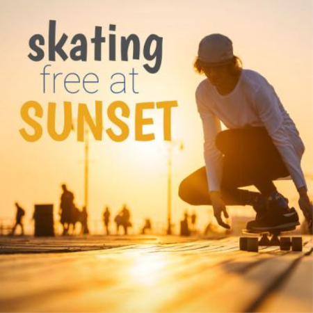 Various Artists - Skating Free at Sunset (2021)