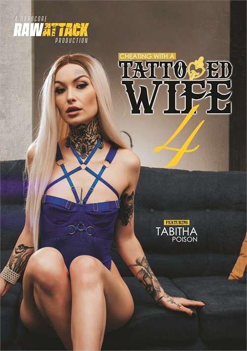 Cheating With A Tattooed Wife 4 (Raw Attack) (2023) [WEB-DL] [720p]