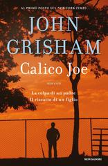 John Grisham – Calico Joe (2012)