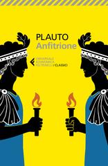 Tito Maccio Plauto – Anfitrione (2026)