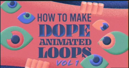 How to Make Dope Animated Loops - Vol 1