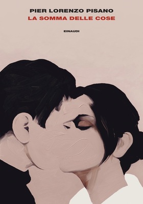 Pier Lorenzo Pisano - La somma delle cose (2026)