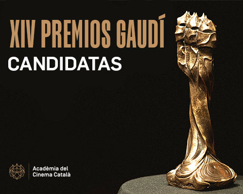 PELÍCULAS CANDIDATAS A LOS PREMIOS GAUDÍ 2022