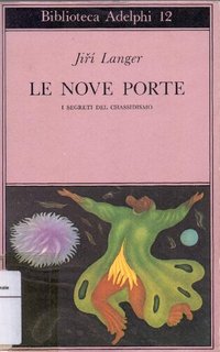 Jirí Langer – Le nove porte. I segreti del chassidismo (1982)