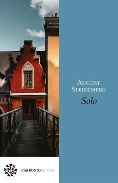 August Strindberg – Solo (2021)
