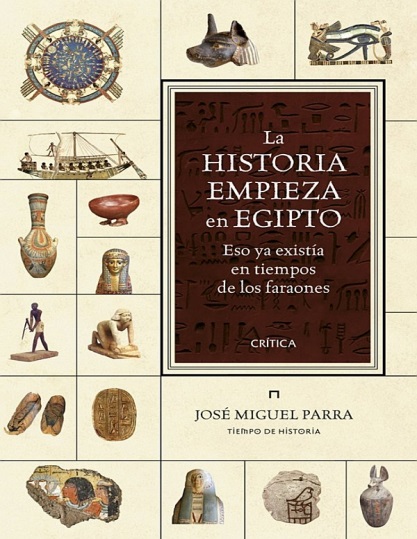 La historia empieza en Egipto - José Miguel Parra (PDF + Epub) [VS]
