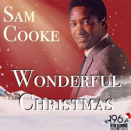 3eb41bbd f2c6 4011 bbb7 a6cc378fe435 - Sam Cooke - Wonderful Christmas (2020)
