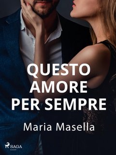 Maria Masella - Questo amore per sempre (2023)